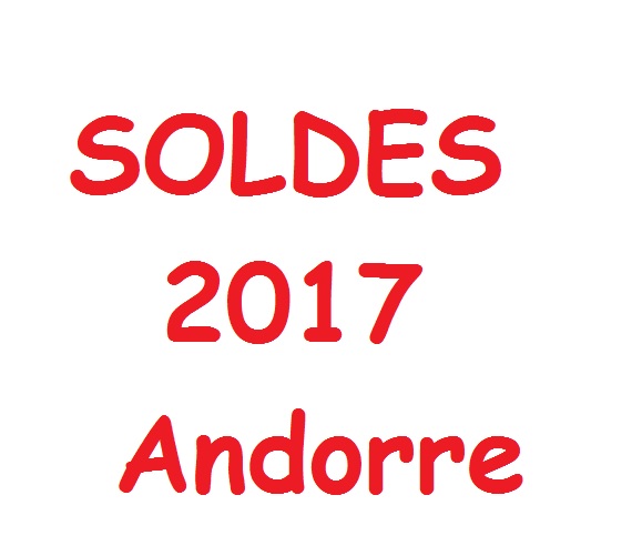 Sorties shopping soldes Andorre 2017